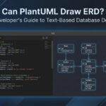 Can PlantUML Draw ERD? Complete Guide & Free Tool Can PlantUML Draw ERD? Complete Guide & Free Tool